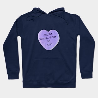 Consent Is Sexy Hoodie